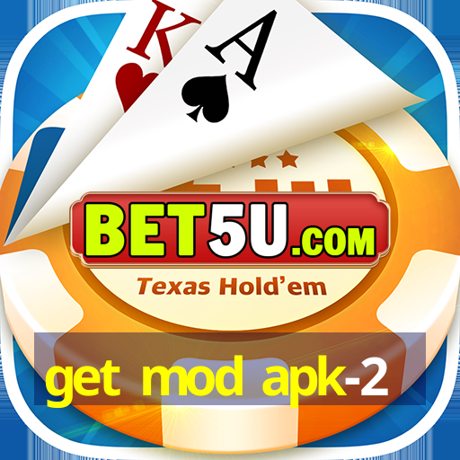 get mod apk